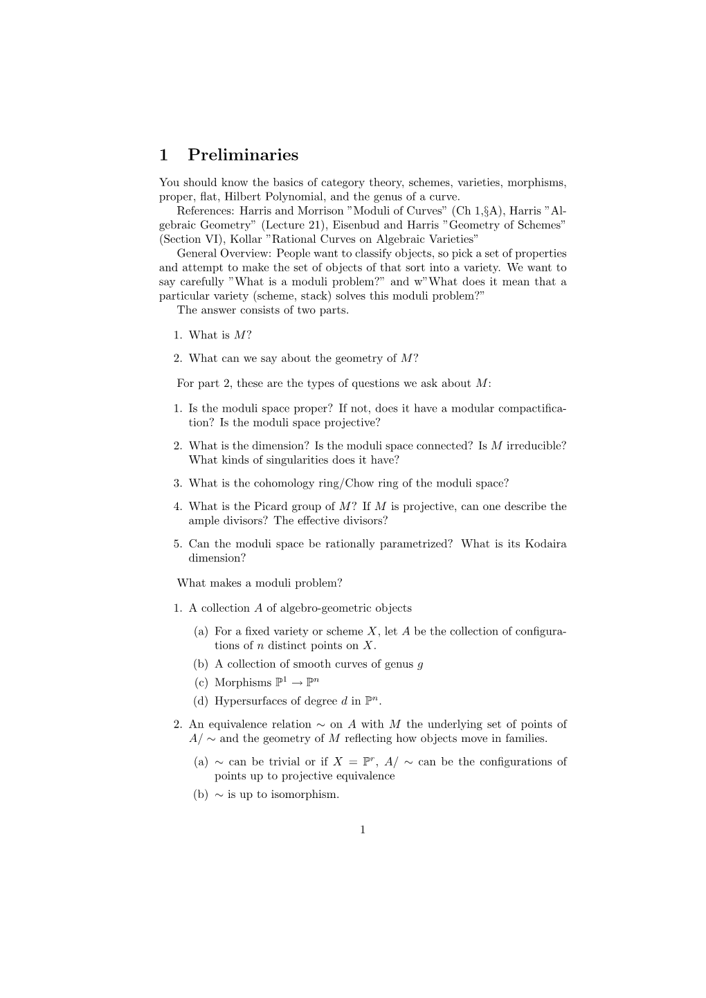 Moduli Spaces of (N1