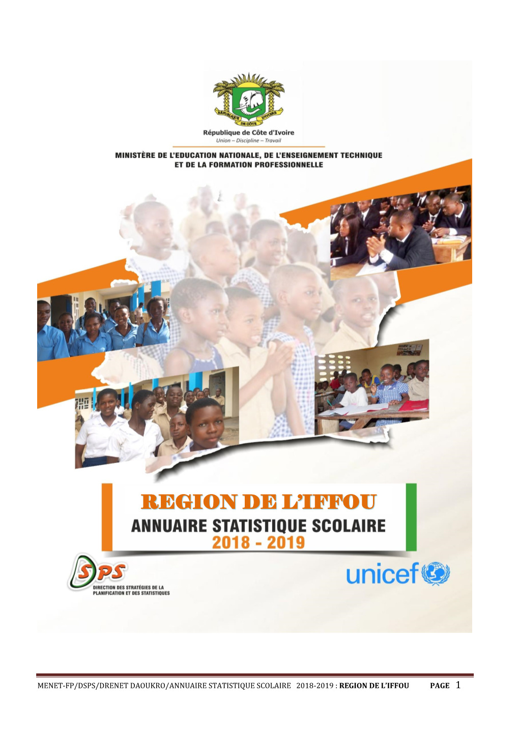 Menet-Fp/Dsps/Drenet Daoukro/Annuaire Statistique Scolaire 2018-2019 : Region De L'iffou Page 1
