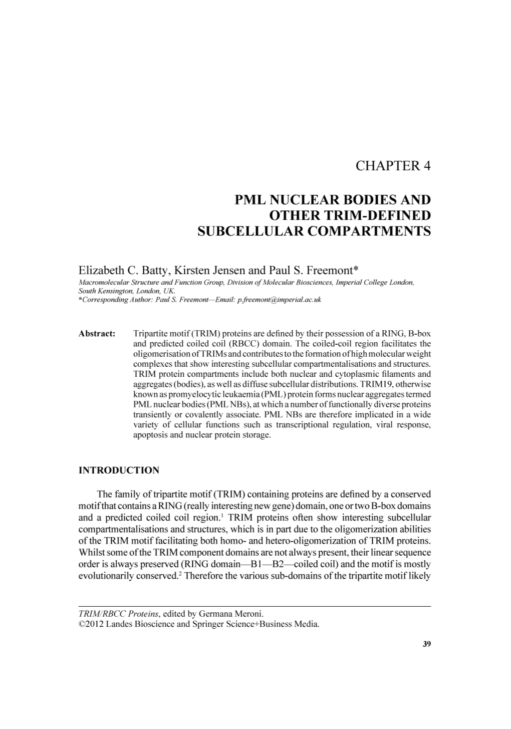 Chapter 4 Pml Nuclear Bodies and Other Trim-Defined