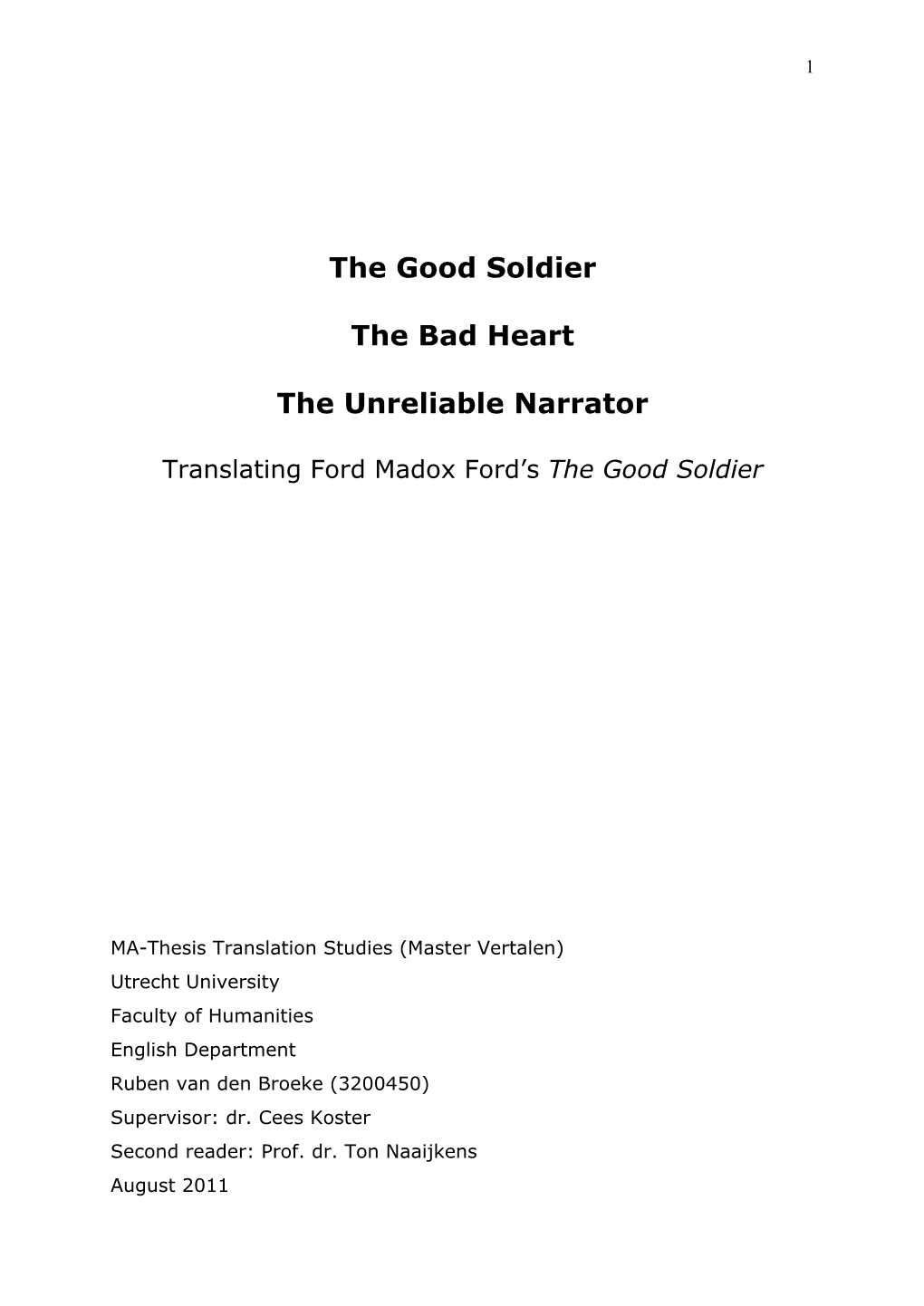 The Good Soldier the Bad Heart the Unreliable Narrator