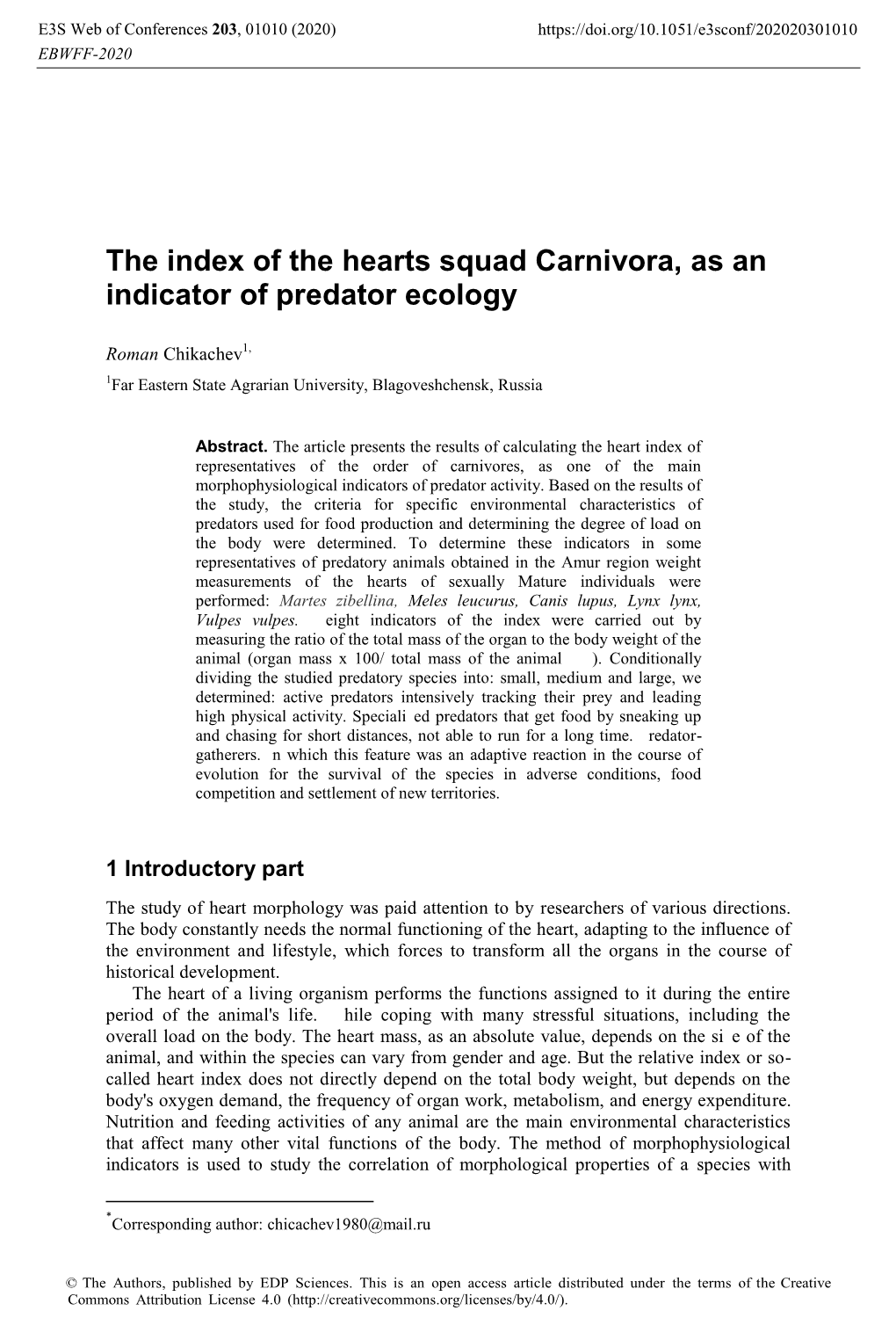The Index of the Hearts Squad Carnivora, As an Indicator of Predator Ecology