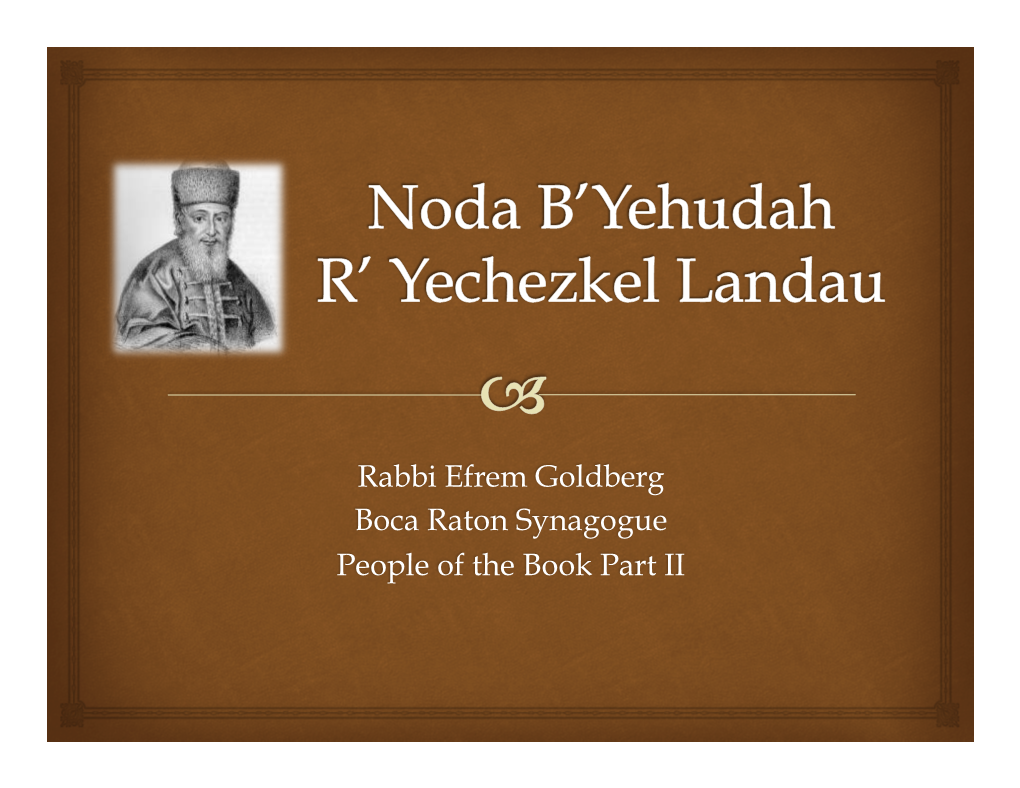 Noda B'yehuda Yechezkel Landau.Pptx