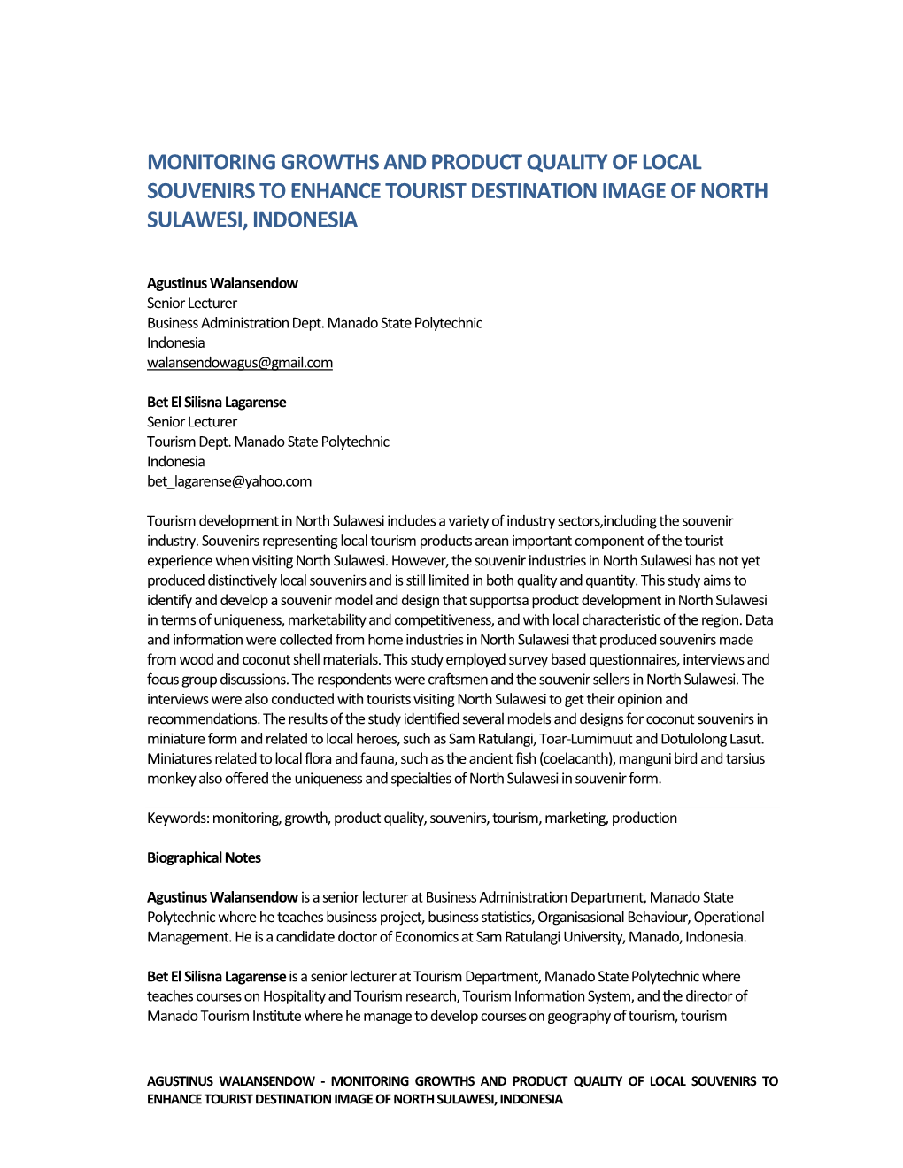 Monitoring Growths and Product Quality of Local Souvenirs to Enhance Tourist Destination Image of North Sulawesi, Indonesia