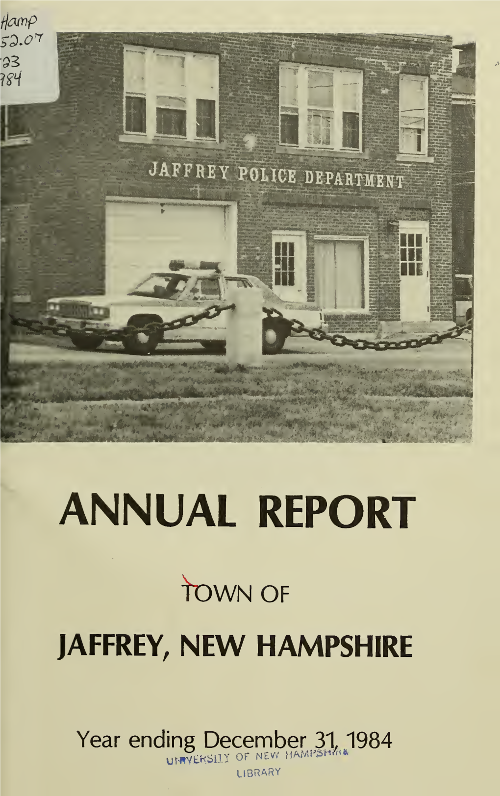 Annual Report Town of Jaffrey, New Hampshire