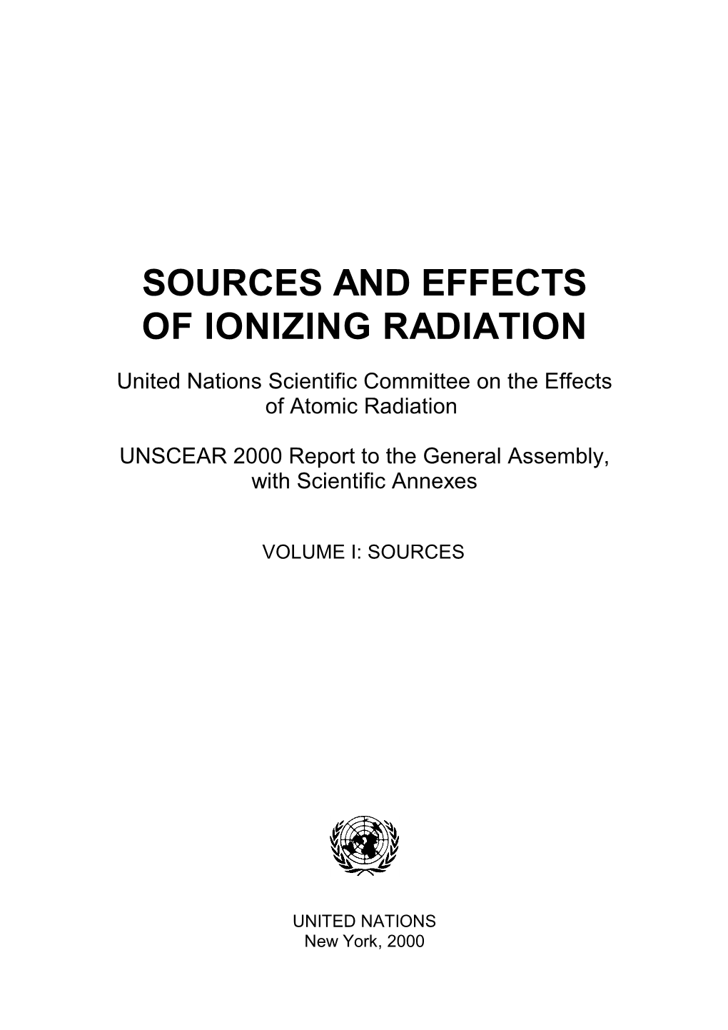 UNSCEAR 2000 Report to the General Assembly, with Scientific Annexes