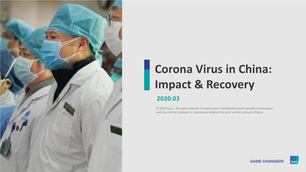 Corona Virus in China: Impact & Recovery