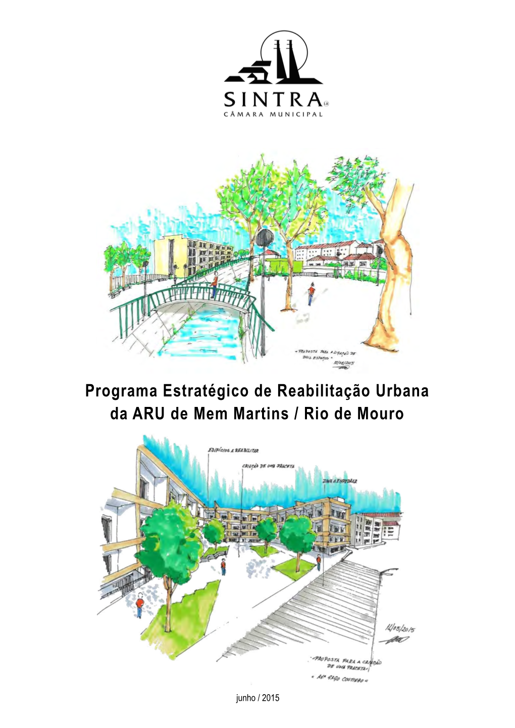 Programa Estratégico De Reabilitação Urbana Da ARU De Mem Martins / Rio De Mouro