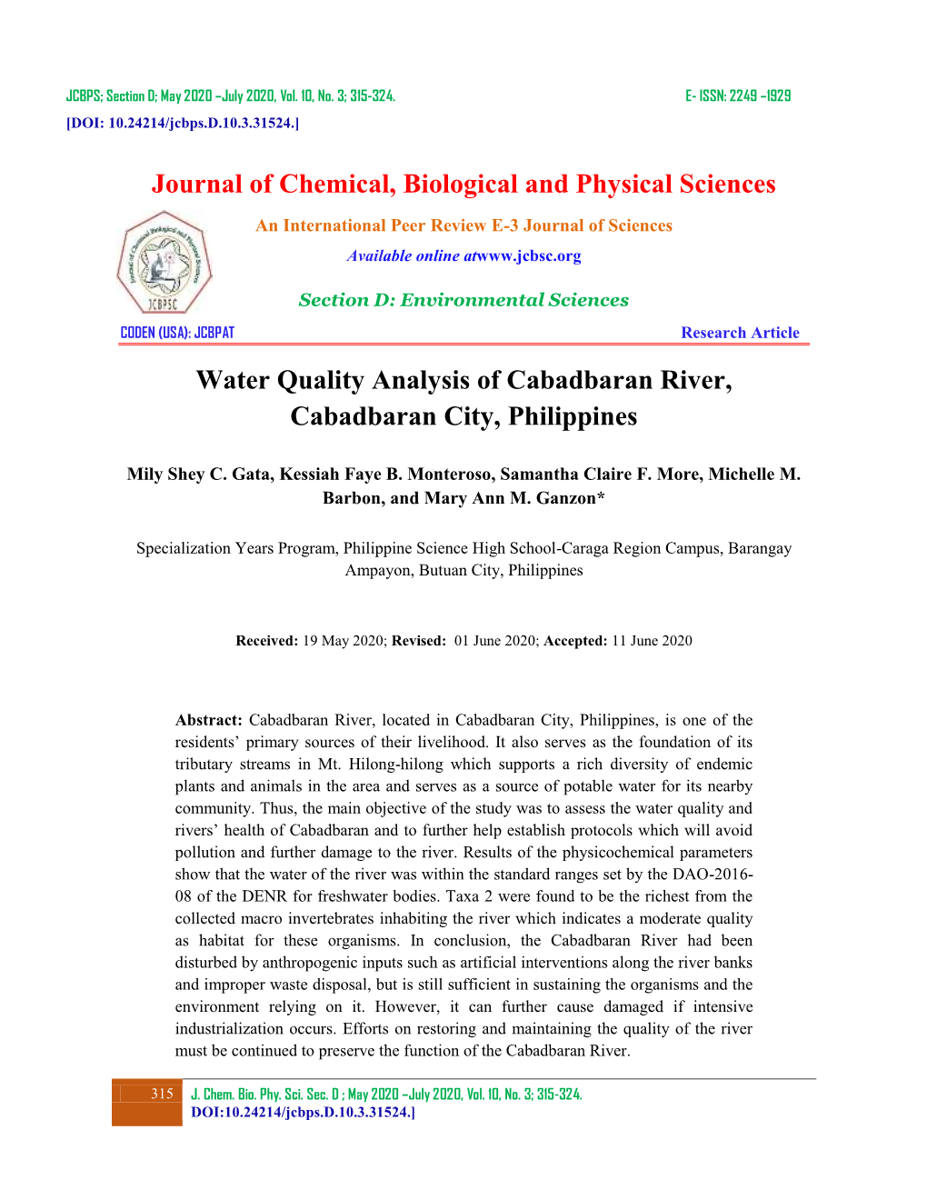 Journal of Chemical, Biological and Physical Sciences Water Quality Analysis of Cabadbaran River, Cabadbaran City, Philippines