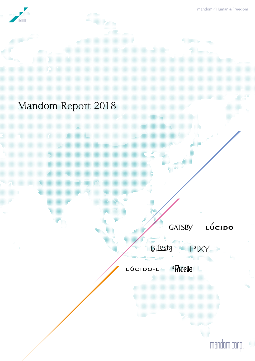 Mandom Report 2018(PDF: 16.9