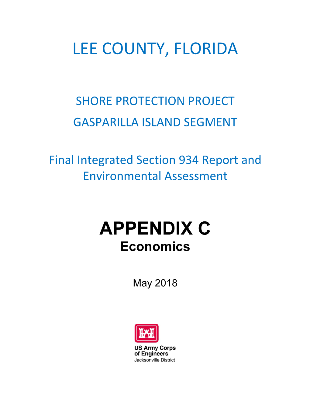 Lee County, Florida, Shore Protection Project, Gasparilla Island Segment, Final Integrated Section 934 Report and Environmental