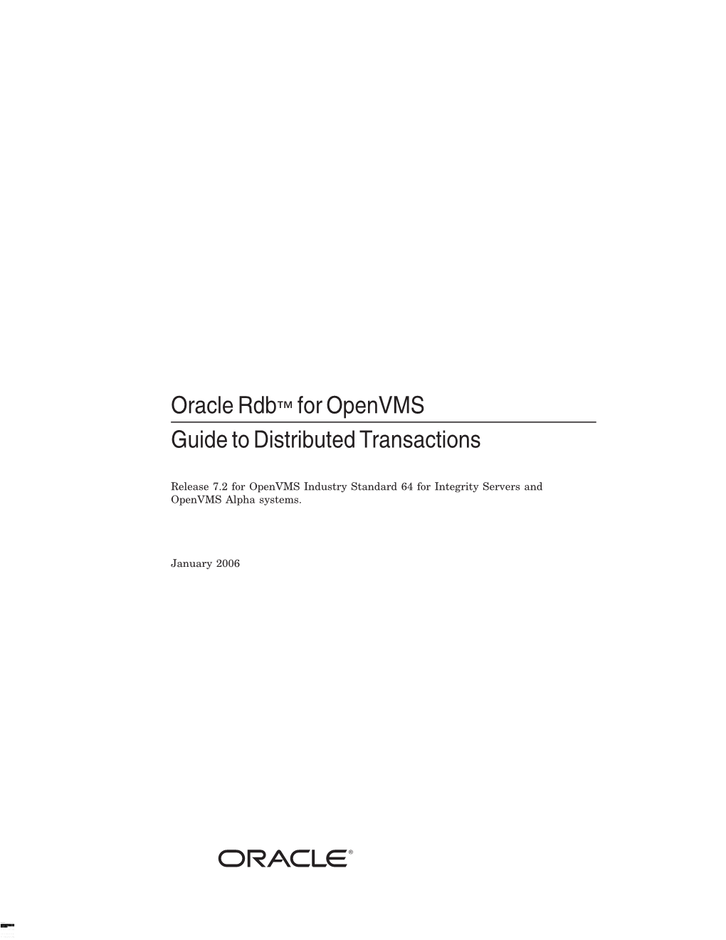 Oracle Rdb™ for Openvms Guide to Distributed Transactions