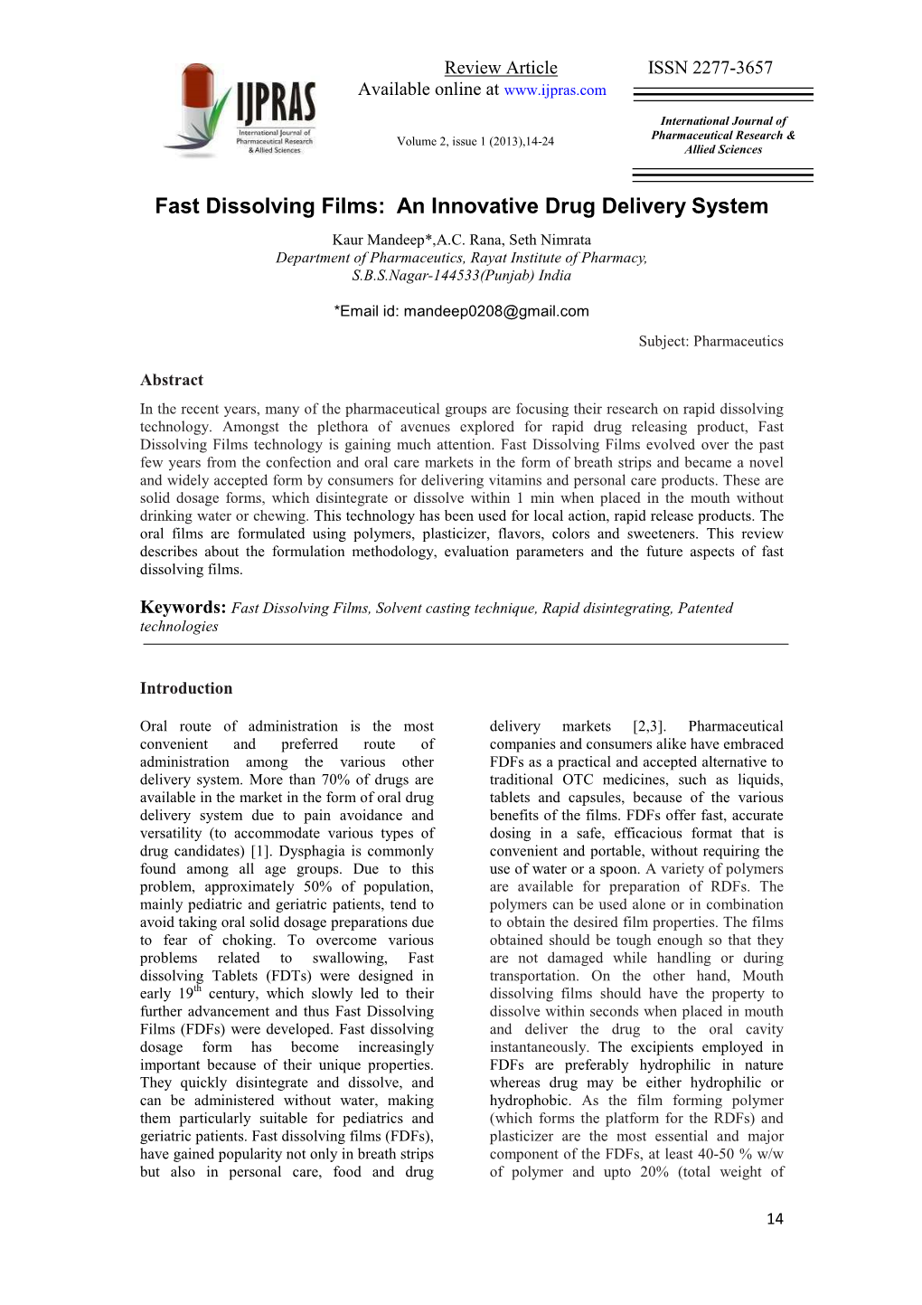 Fast Dissolving Films an Innovative Drug Delivery System