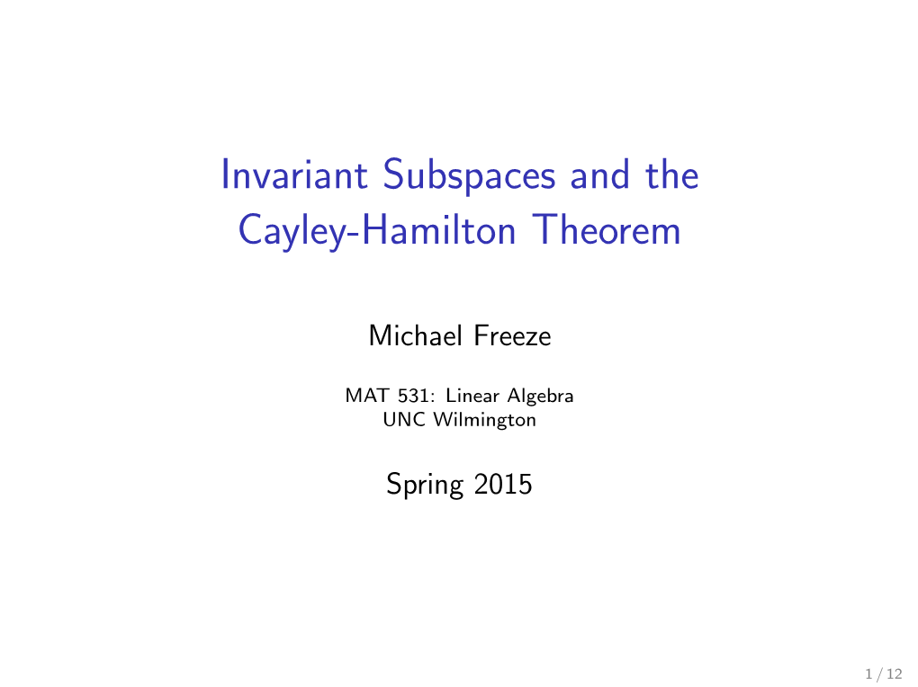 Invariant Subspaces and the Cayley-Hamilton Theorem