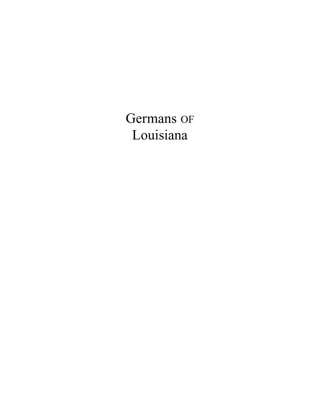Germans of Louisiana German Settlements and Place Names in Louisiana