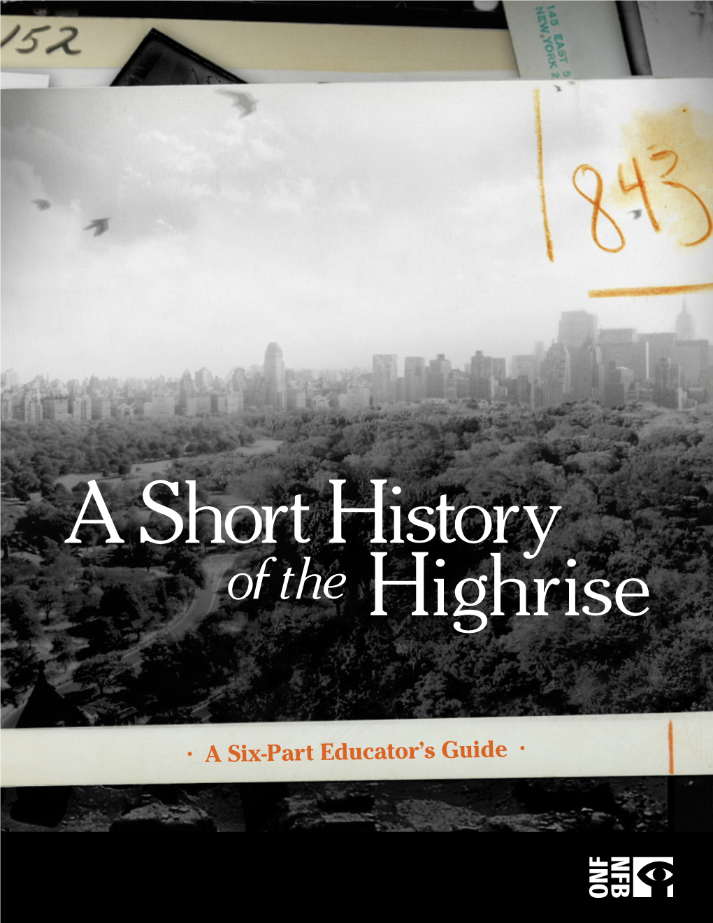 A Short History of the Highrise