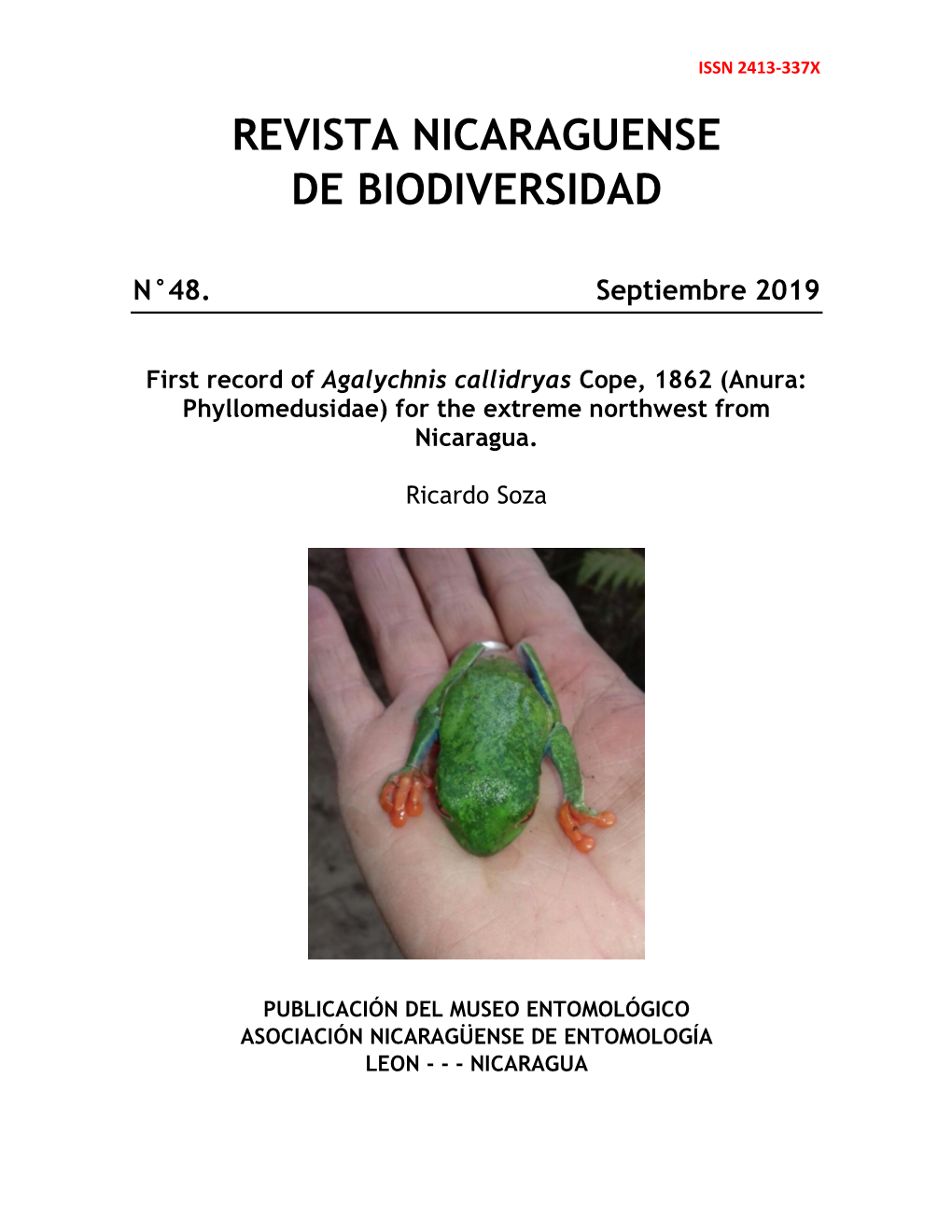 First Record of Agalychnis Callidryas Cope, 1862 (Anura: Phyllomedusidae) for the Extreme Northwest from Nicaragua