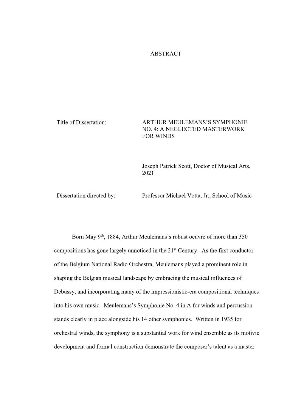 ABSTRACT Title of Dissertation: ARTHUR MEULEMANS's