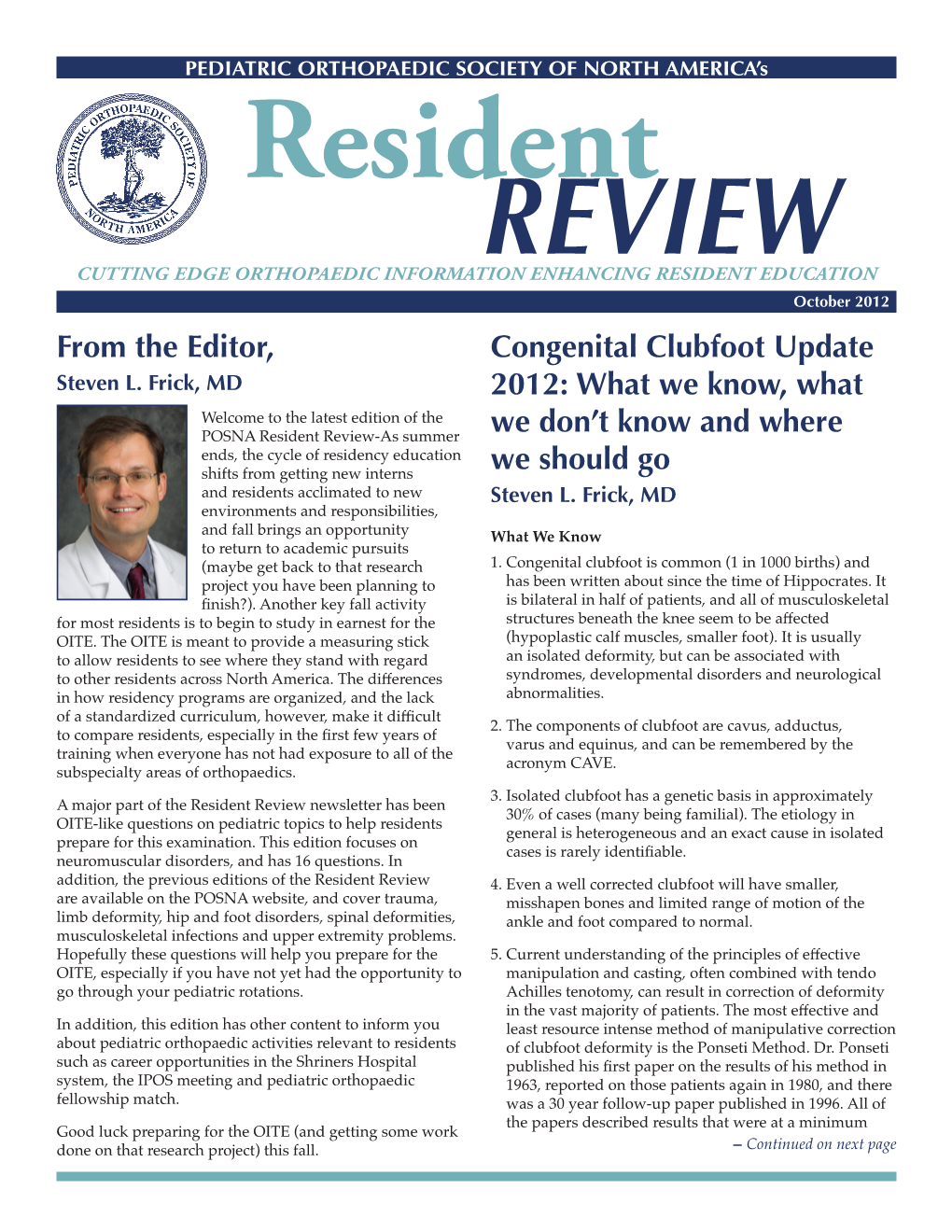 From the Editor, Congenital Clubfoot Update 2012