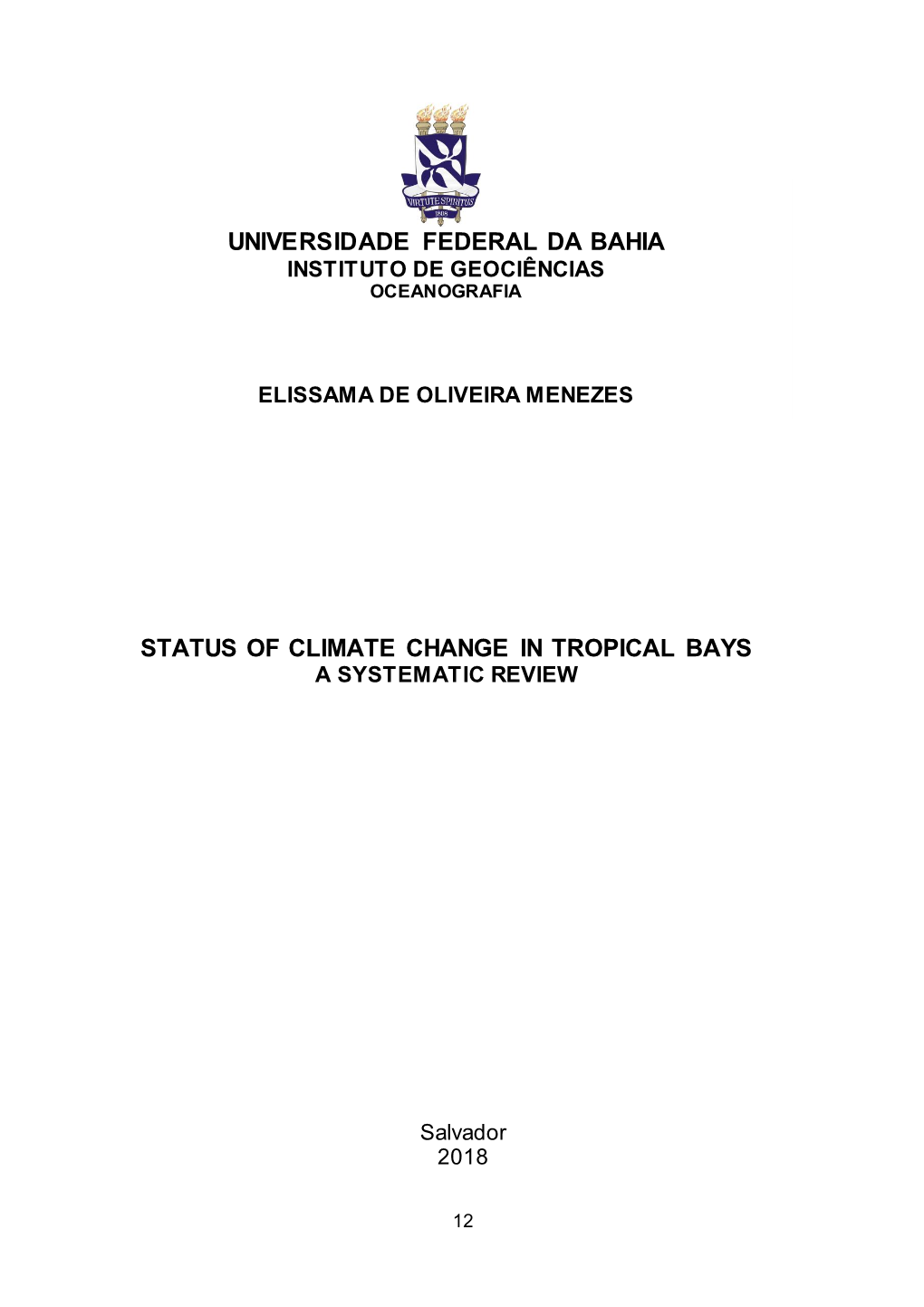 Universidade Federal Da Bahia Status of Climate Change