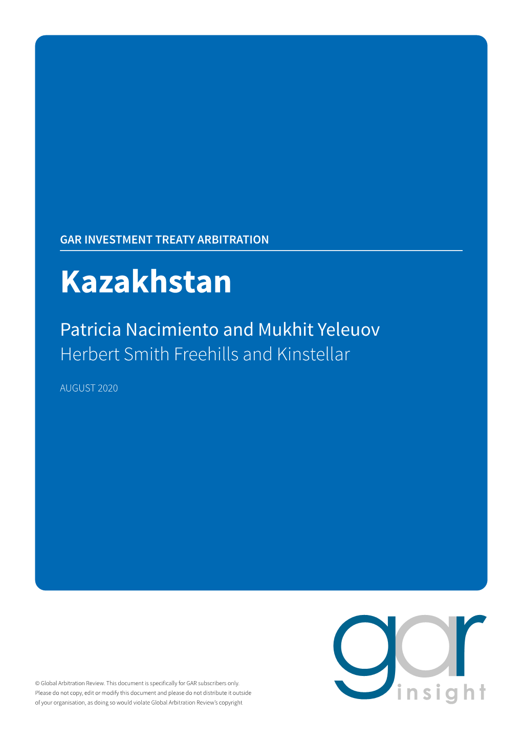 Kazakhstan Patricia Nacimiento and Mukhit Yeleuov Herbert Smith Freehills and Kinstellar