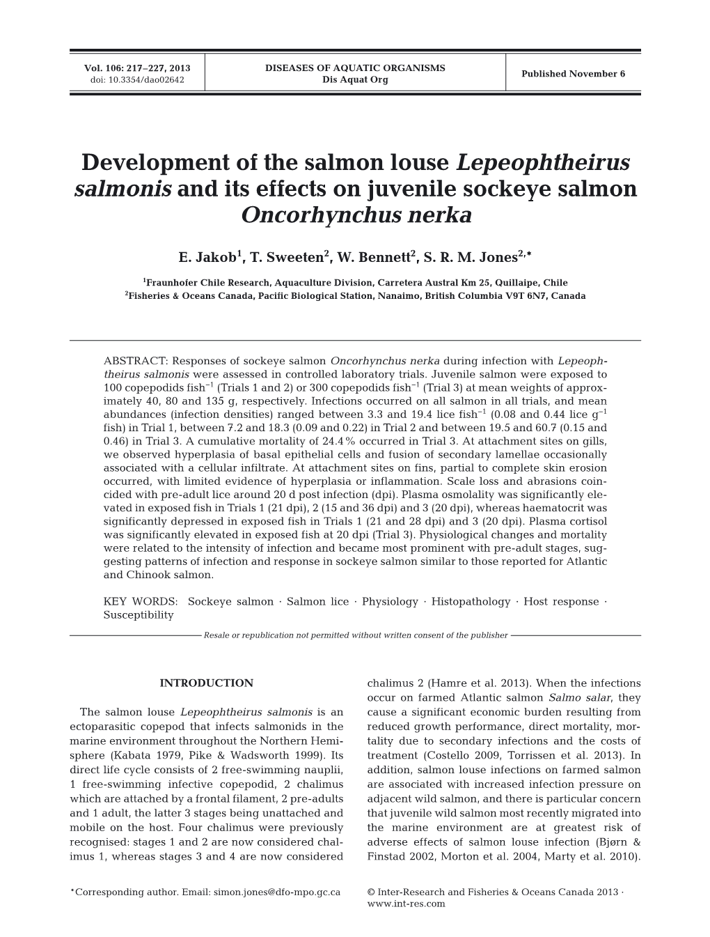 Development of the Salmon Louse Lepeophtheirus Salmonis and Its Effects on Juvenile Sockeye Salmon Oncorhynchus Nerka