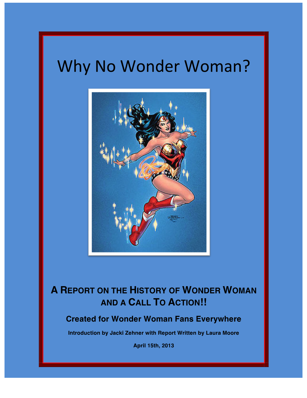 Why No Wonder Woman?