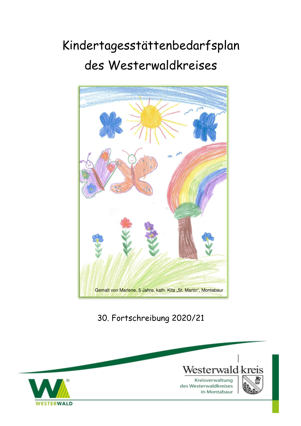 Kindertagesstättenbedarfsplan Des Westerwaldkreises