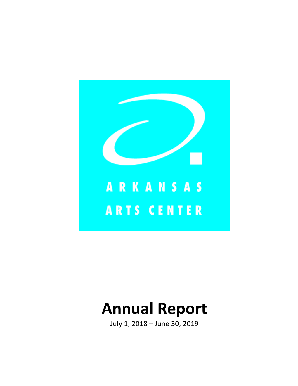 Annual Report July 1, 2018 – June 30, 2019