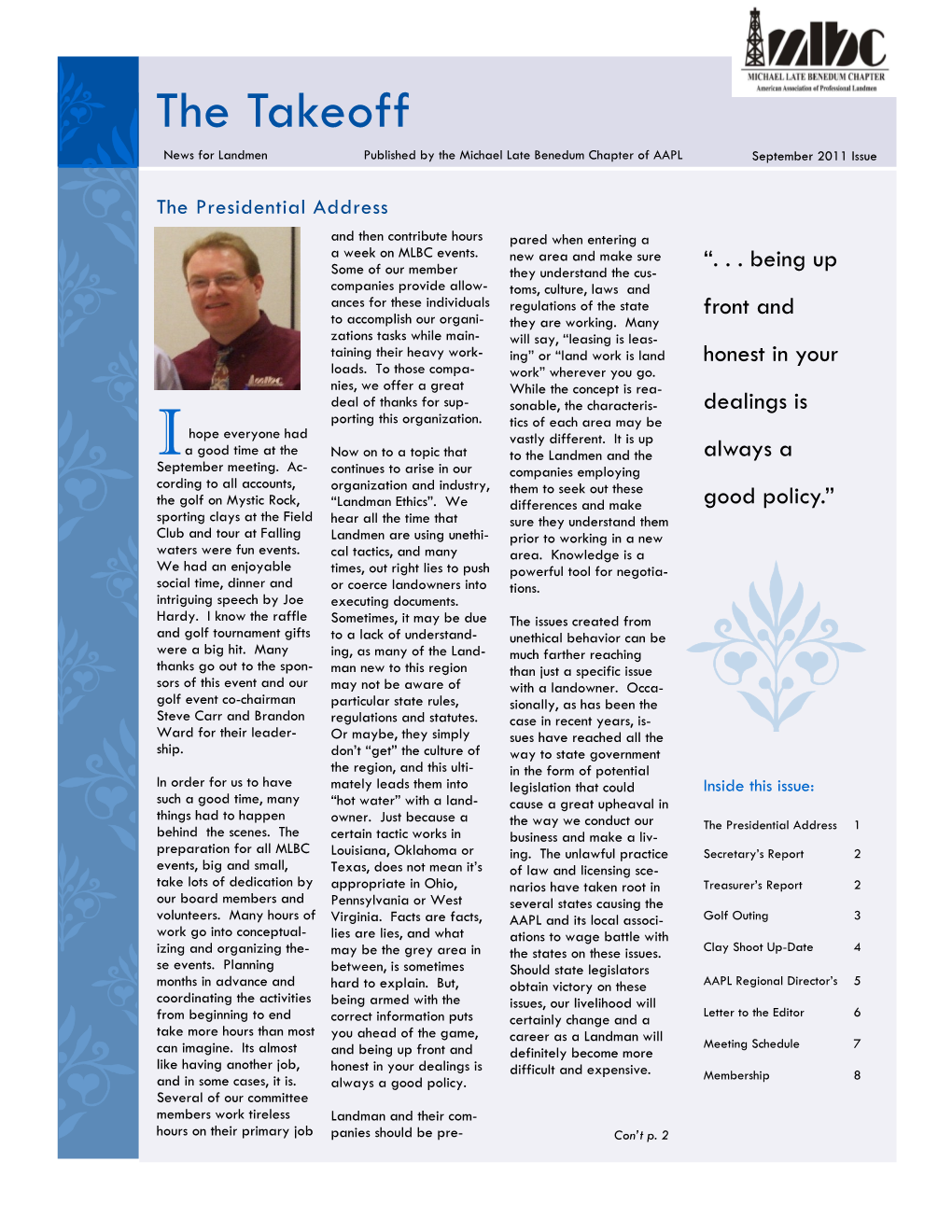 The Takeoff News for Landmen Published by the Michael Late Benedum Chapter of AAPL September 2011 Issue