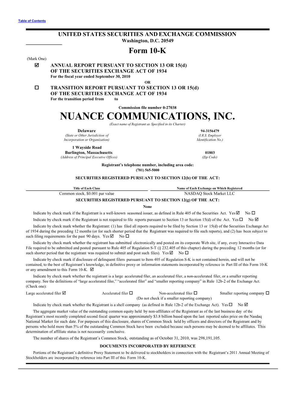 NUANCE COMMUNICATIONS, INC. (Exact Name of Registrant As Specified in Its Charter) Delaware 94-3156479 (State Or Other Jurisdiction of (I.R.S