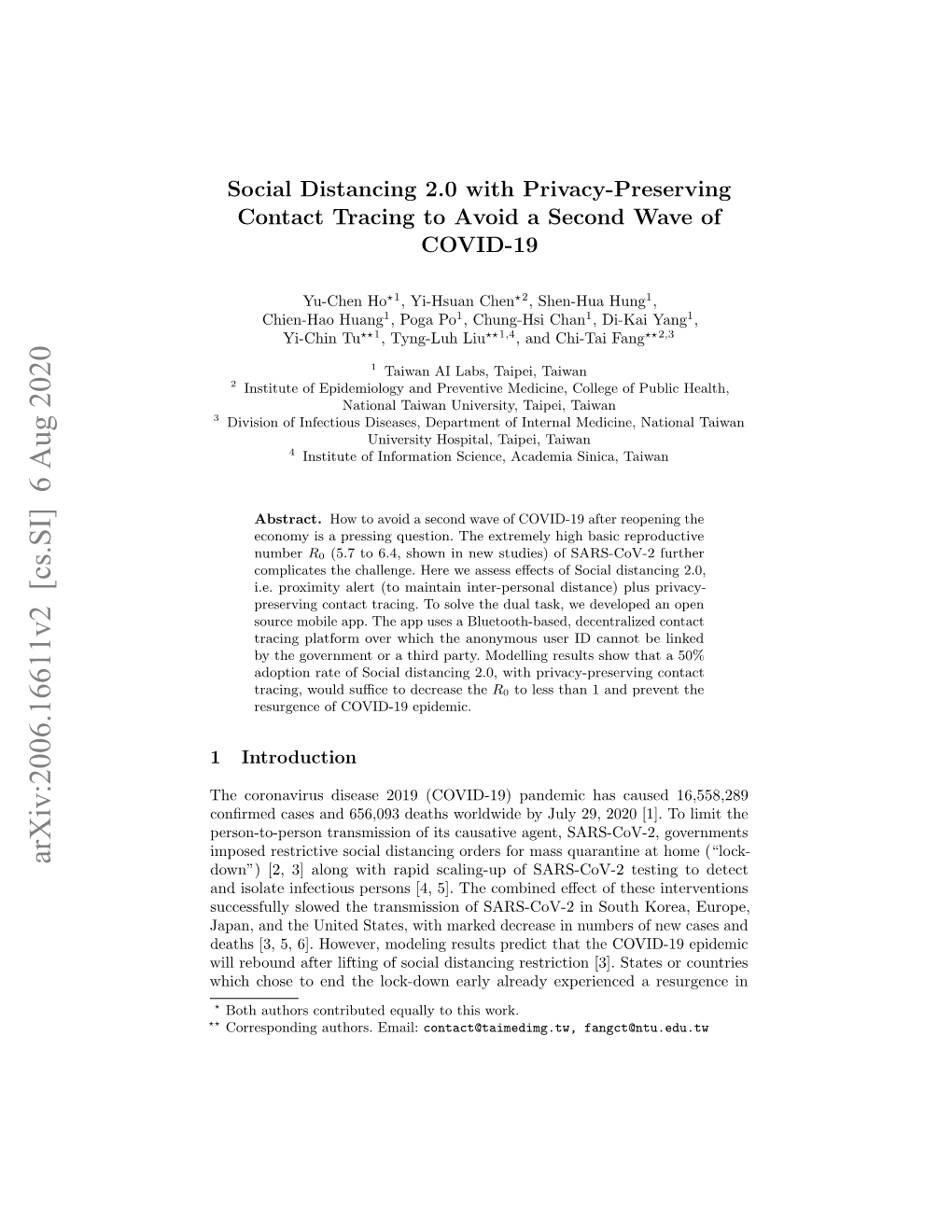 Arxiv:2006.16611V2 [Cs.SI] 6 Aug 2020 Down”) [2, 3] Along with Rapid Scaling-Up of SARS-Cov-2 Testing to Detect and Isolate Infectious Persons [4, 5]