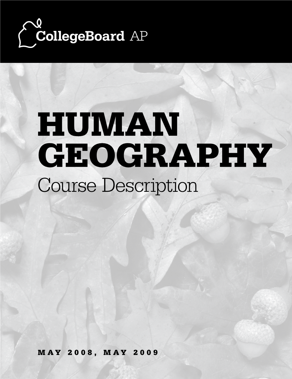 2008, 2009 AP Human Geography Course Description