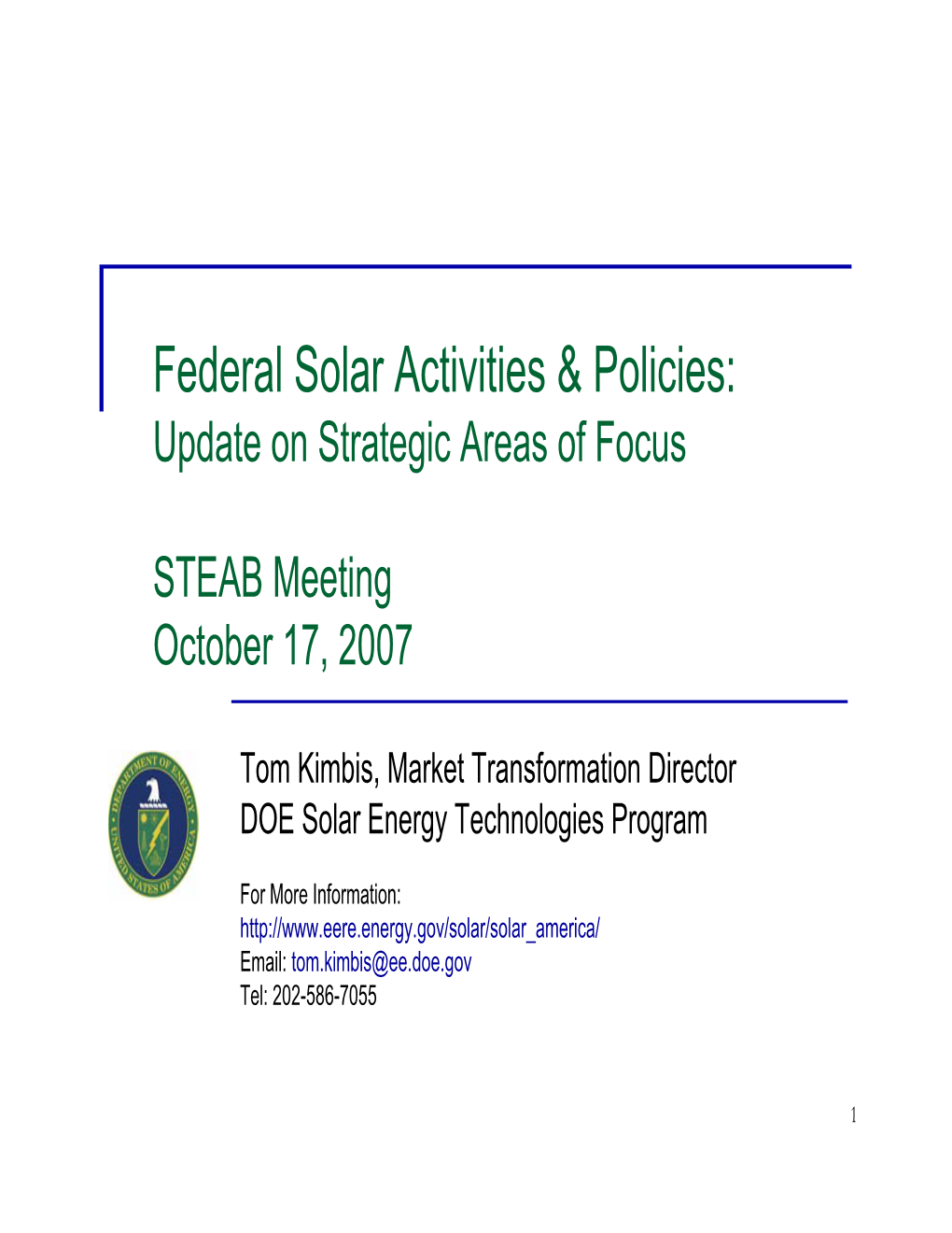 Federal Solar Activities and Policies: Update on Strategic Areas of Focus