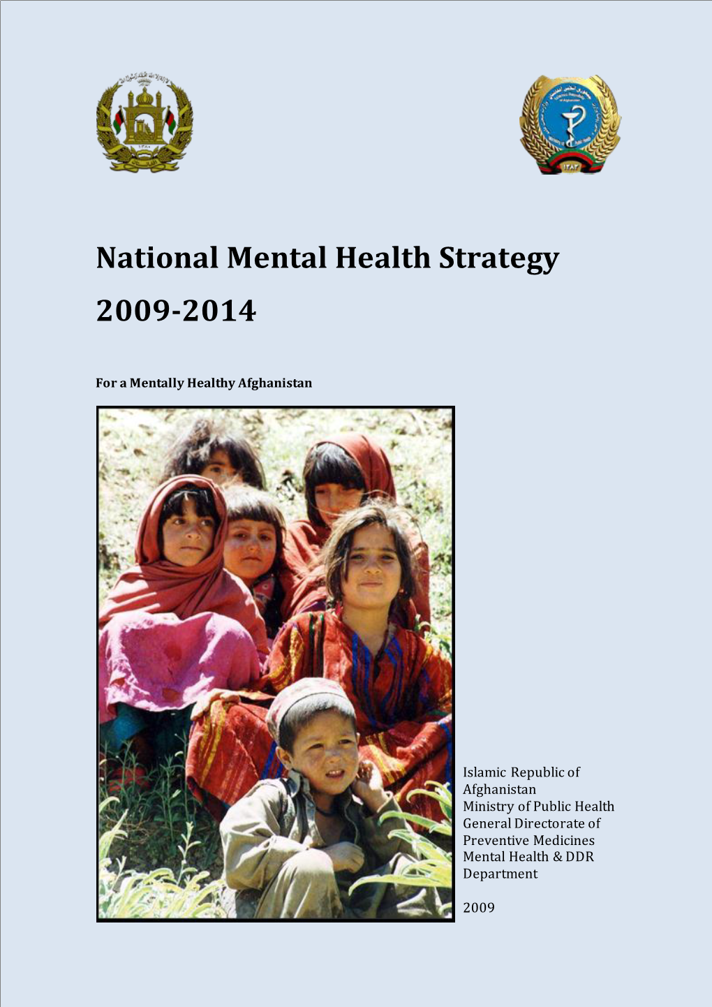 National Mental Health Strategy 2009-2014