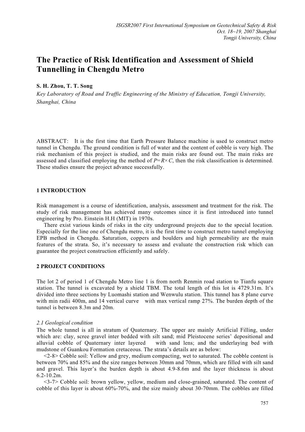 The Practice of Risk Identification and Assessment of Shield Tunnelling in Chengdu Metro