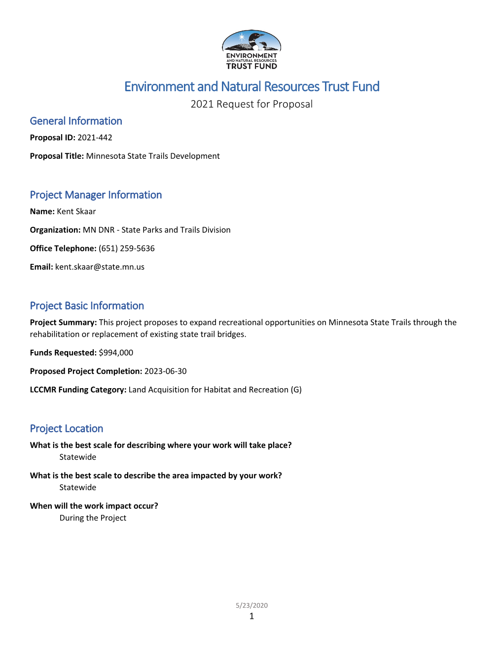 Environment and Natural Resources Trust Fund 2021 Request for Proposal General Information Proposal ID: 2021-442