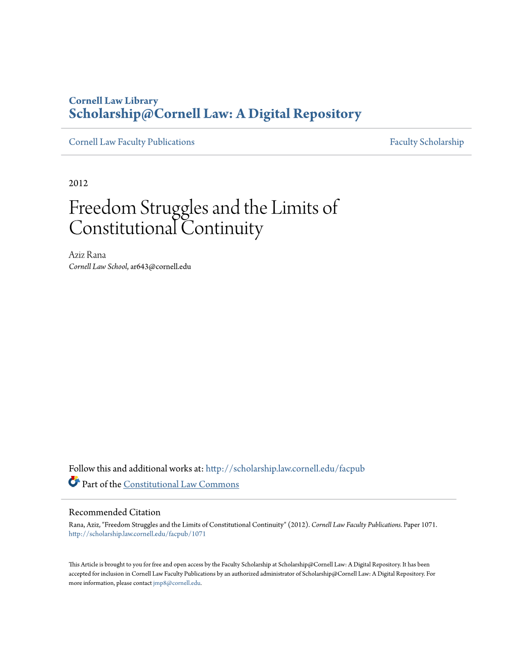 Freedom Struggles and the Limits of Constitutional Continuity Aziz Rana Cornell Law School, Ar643@Cornell.Edu