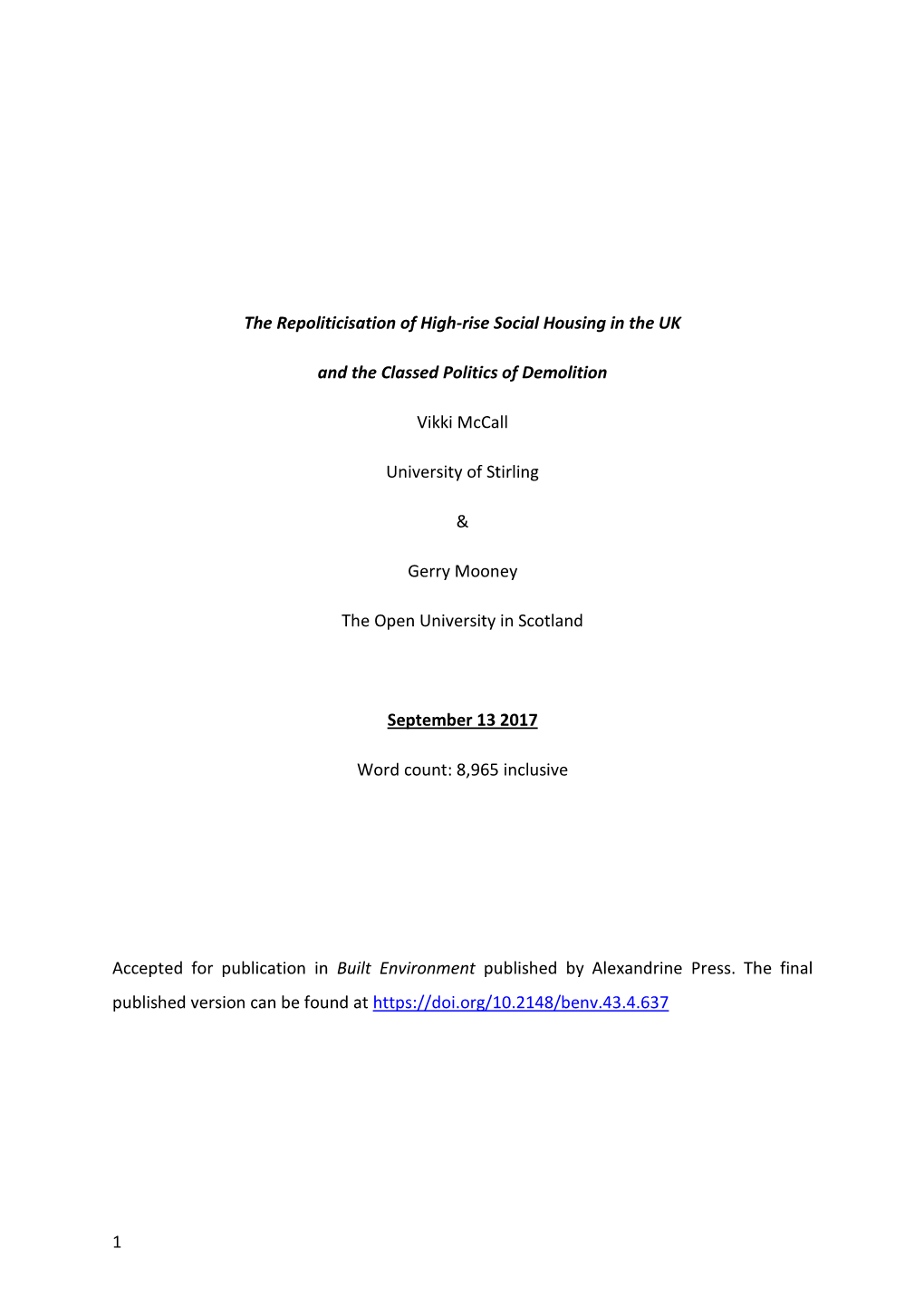 1 the Repoliticisation of High-Rise Social Housing in the UK and the Classed Politics of Demolition