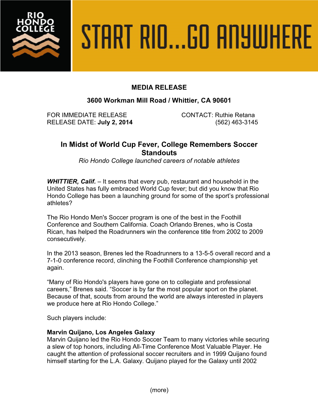In Midst of World Cup Fever, College Remembers Soccer Standouts Rio Hondo College Launched Careers of Notable Athletes