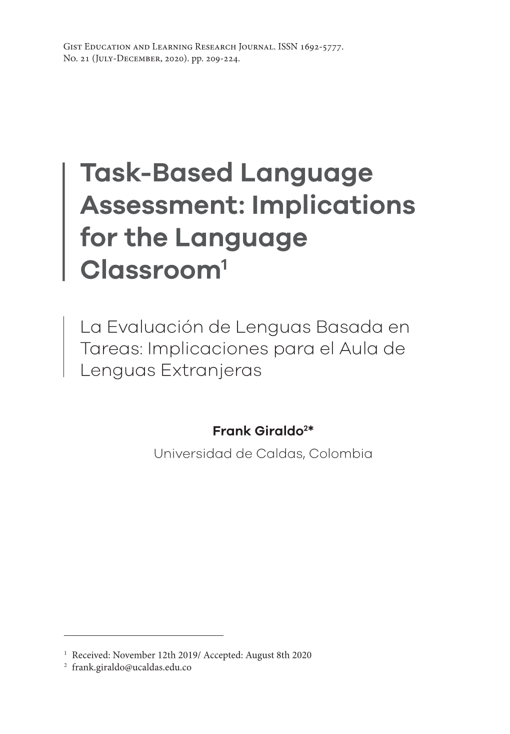 Task-Based Language Assessment: Implications for the Language Classroom1