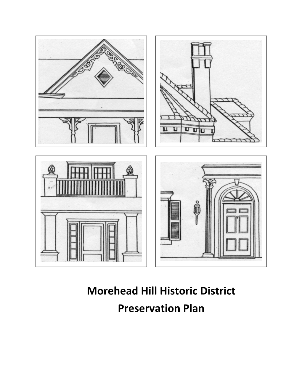 Morehead Hill Historic District Preservation Plan