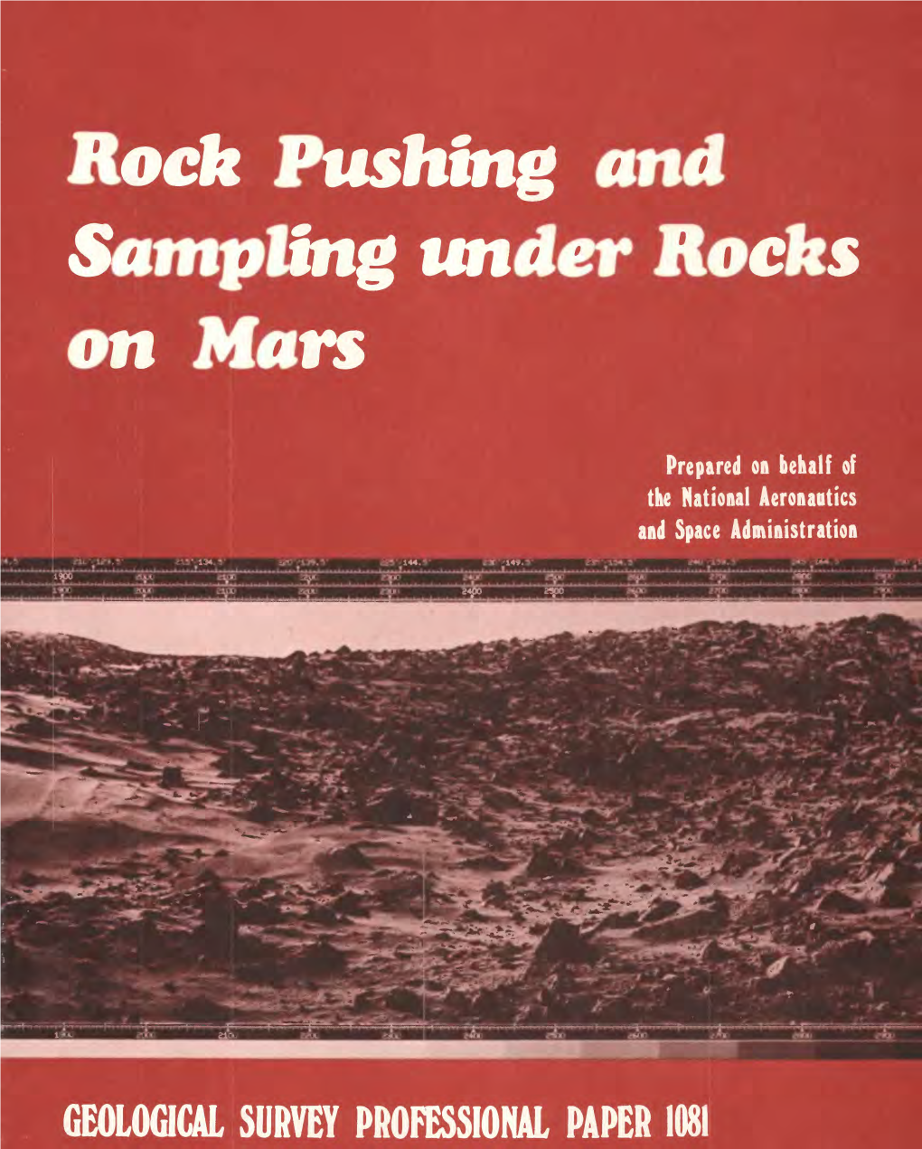 Rock Pushing and Sampling Under Rocks on Mars