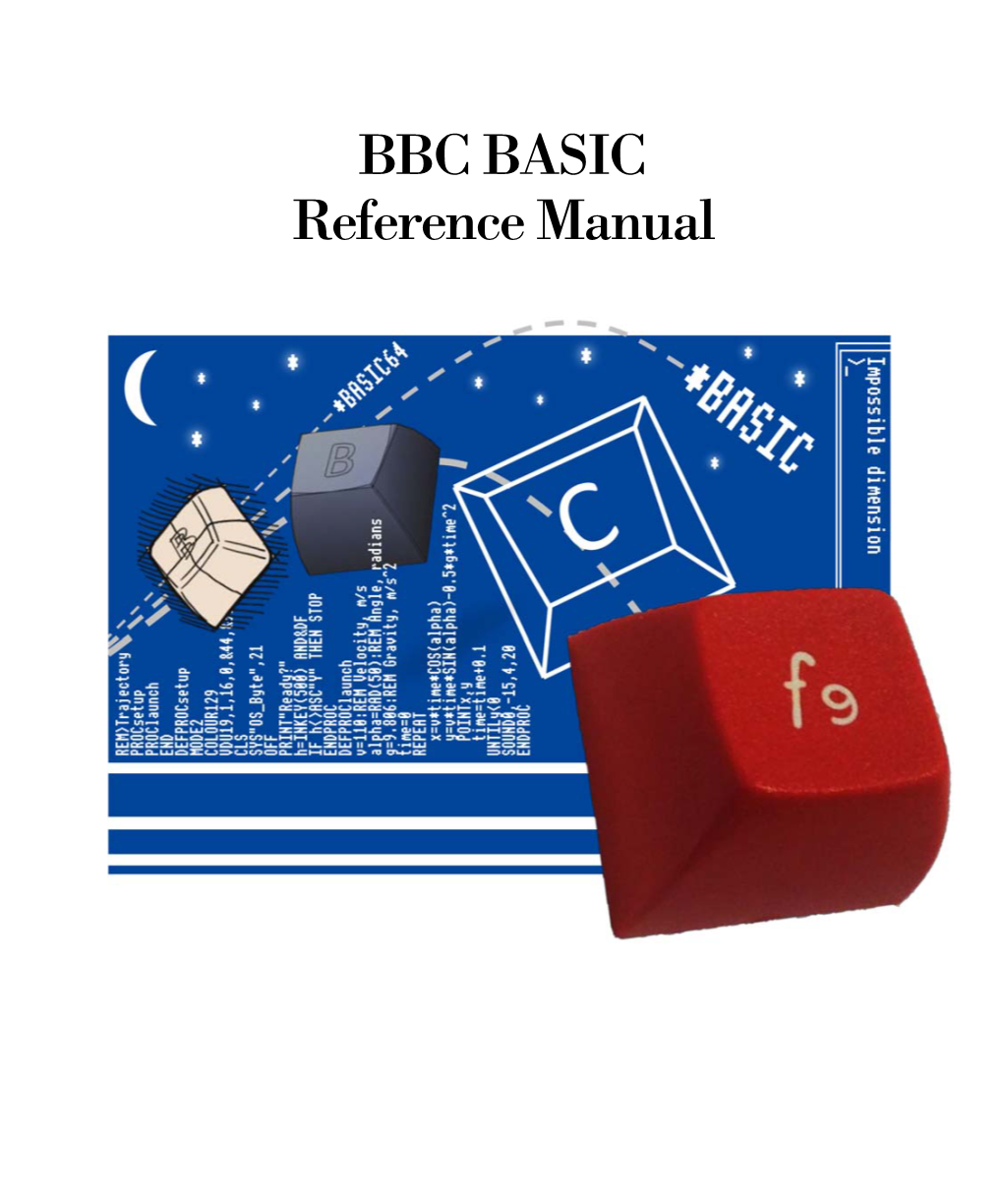 BBC BASIC Reference Manual Copyright © 1992 Acorn Computers Limited