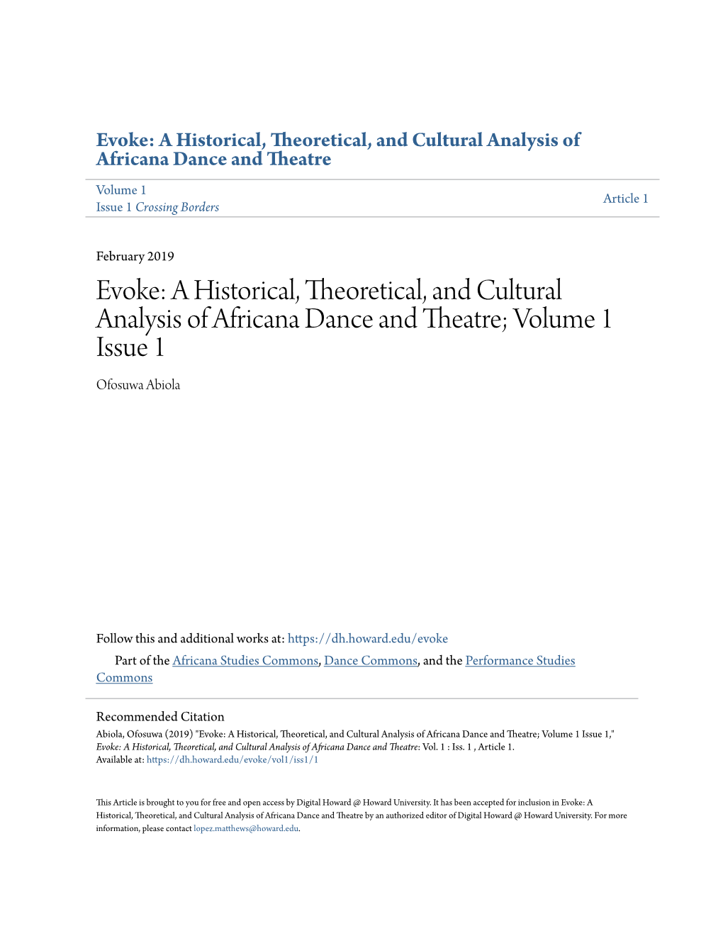 Evoke: a Historical, Theoretical, and Cultural Analysis of Africana Dance and Theatre Volume 1 Article 1 Issue 1 Crossing Borders