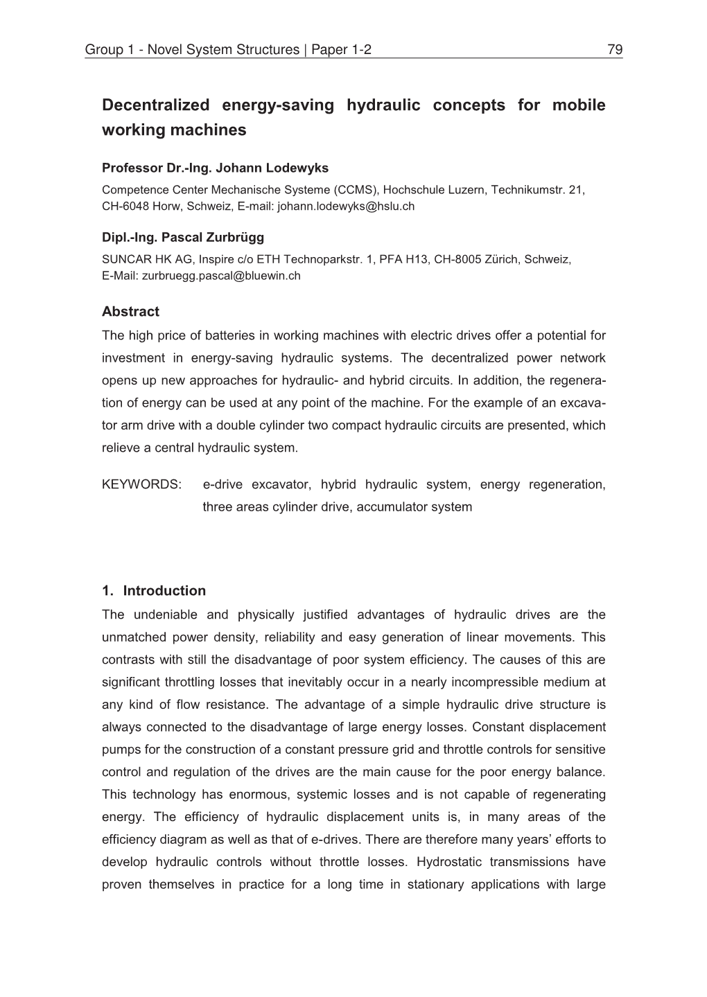 Decentralized Energy-Saving Hydraulic Concepts for Mobile Working Machines