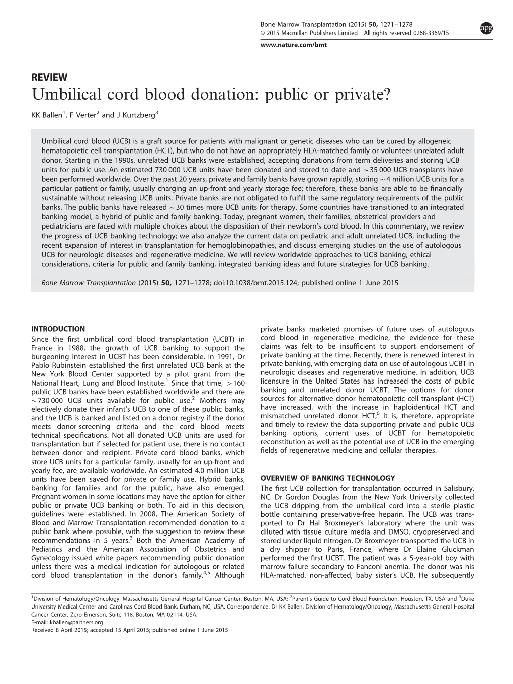 Umbilical Cord Blood Donation: Public Or Private?