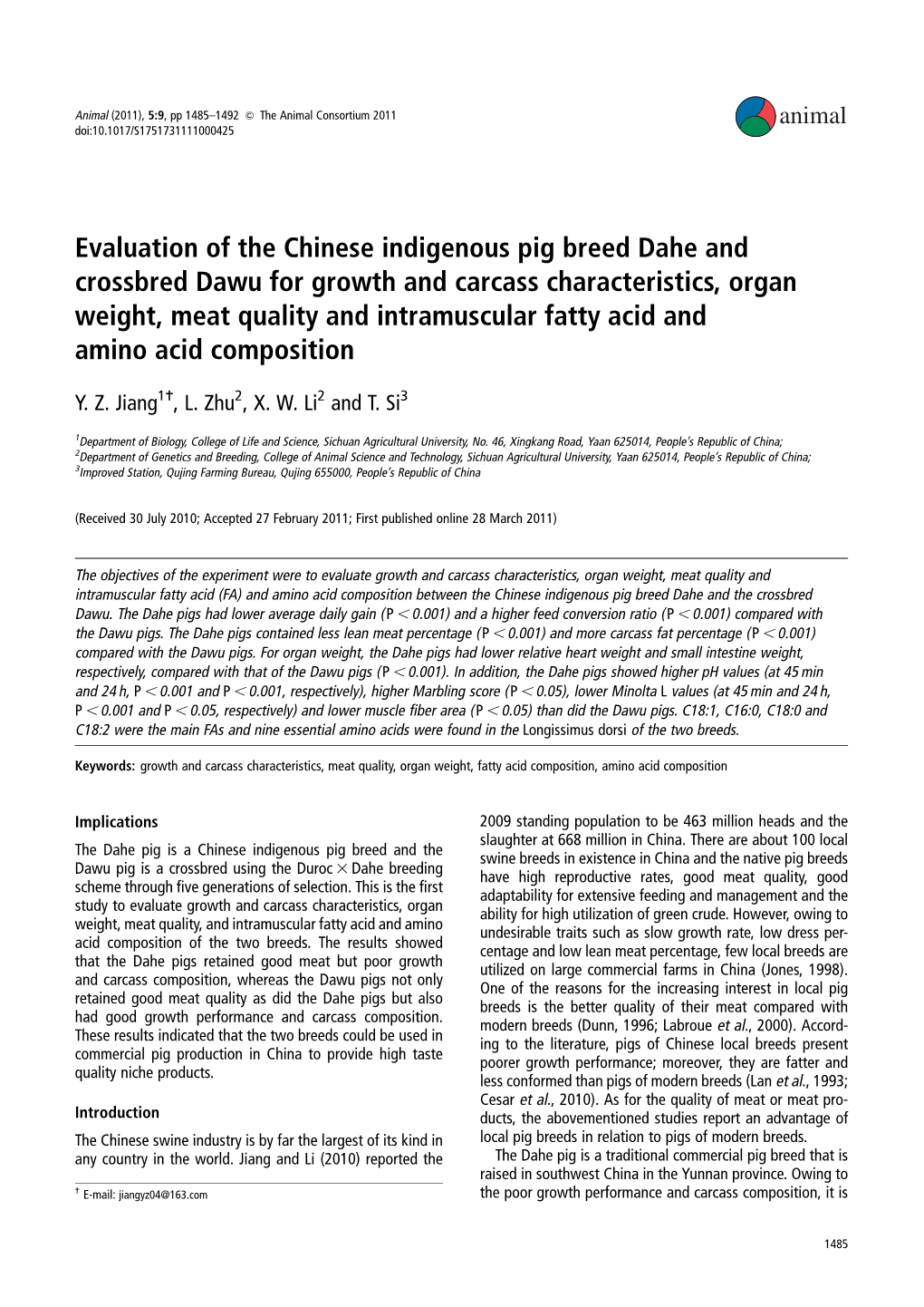 Evaluation of the Chinese Indigenous Pig Breed Dahe and Crossbred