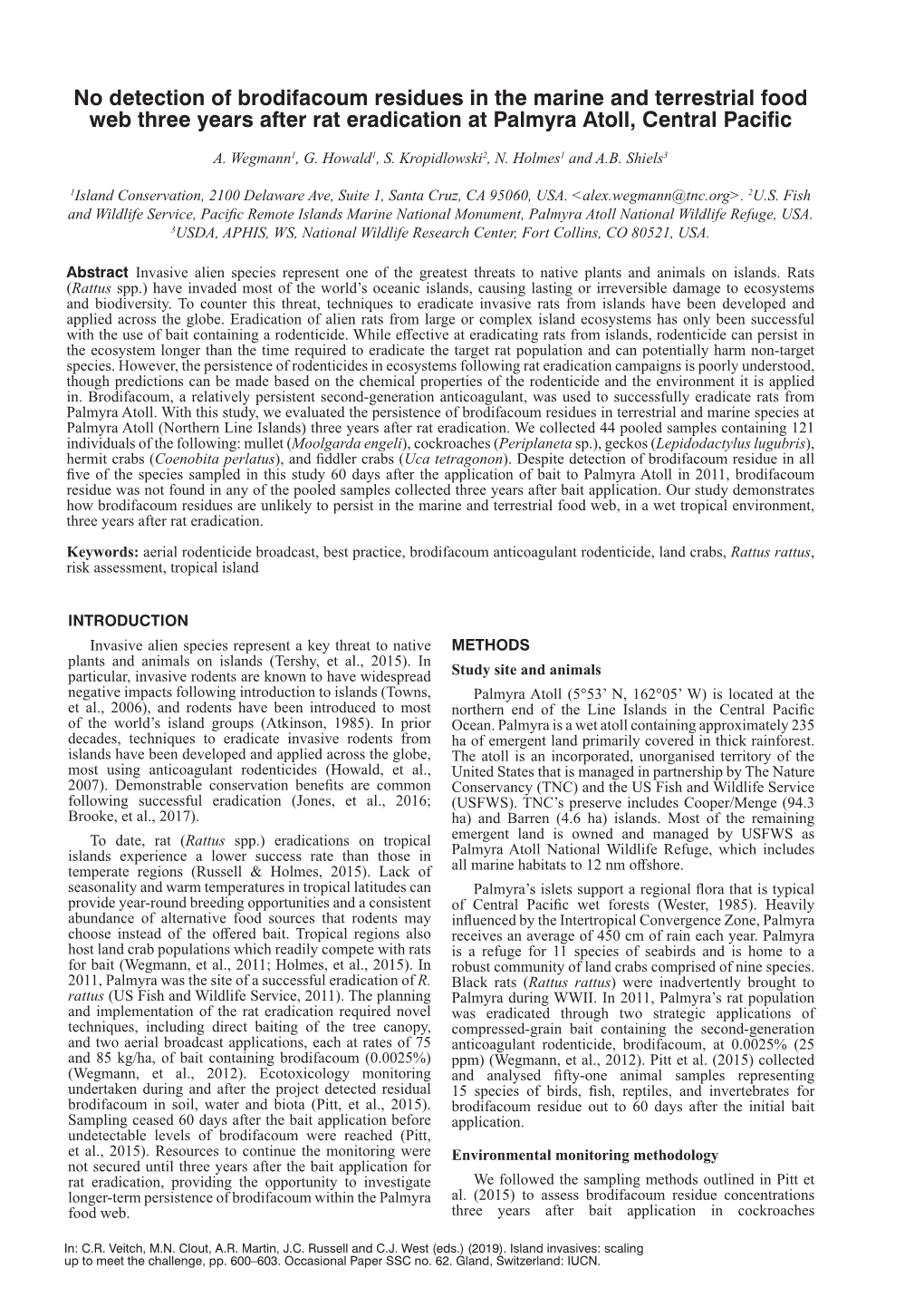 No Detection of Brodifacoum Residues in the Marine and Terrestrial Food Web Three Years After Rat Eradication at Palmyra Atoll, Central Paciﬁ C