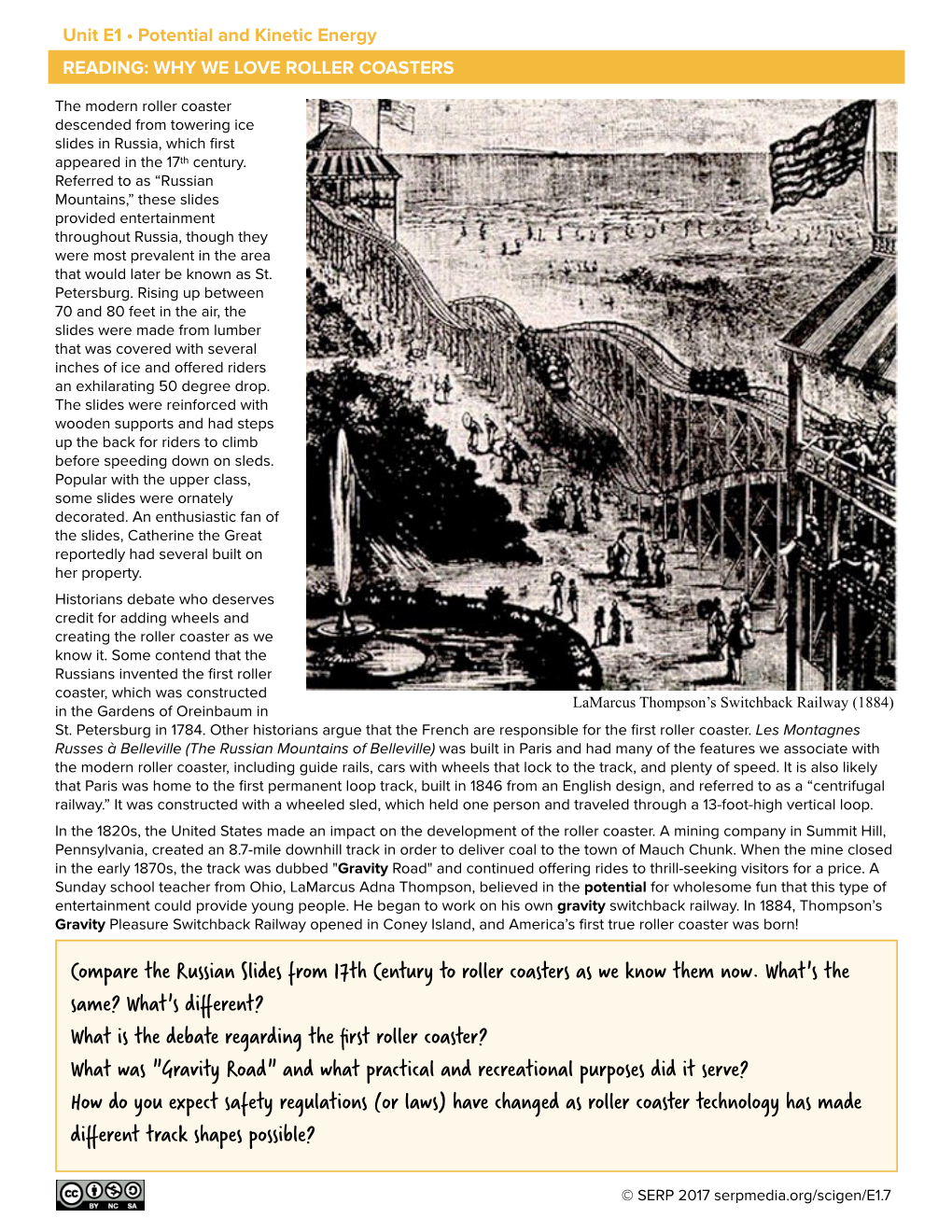 Compare the Russian Slides from 17Th Century to Roller Coasters As We Know Them Now. What's the Same? What's Different? What Is