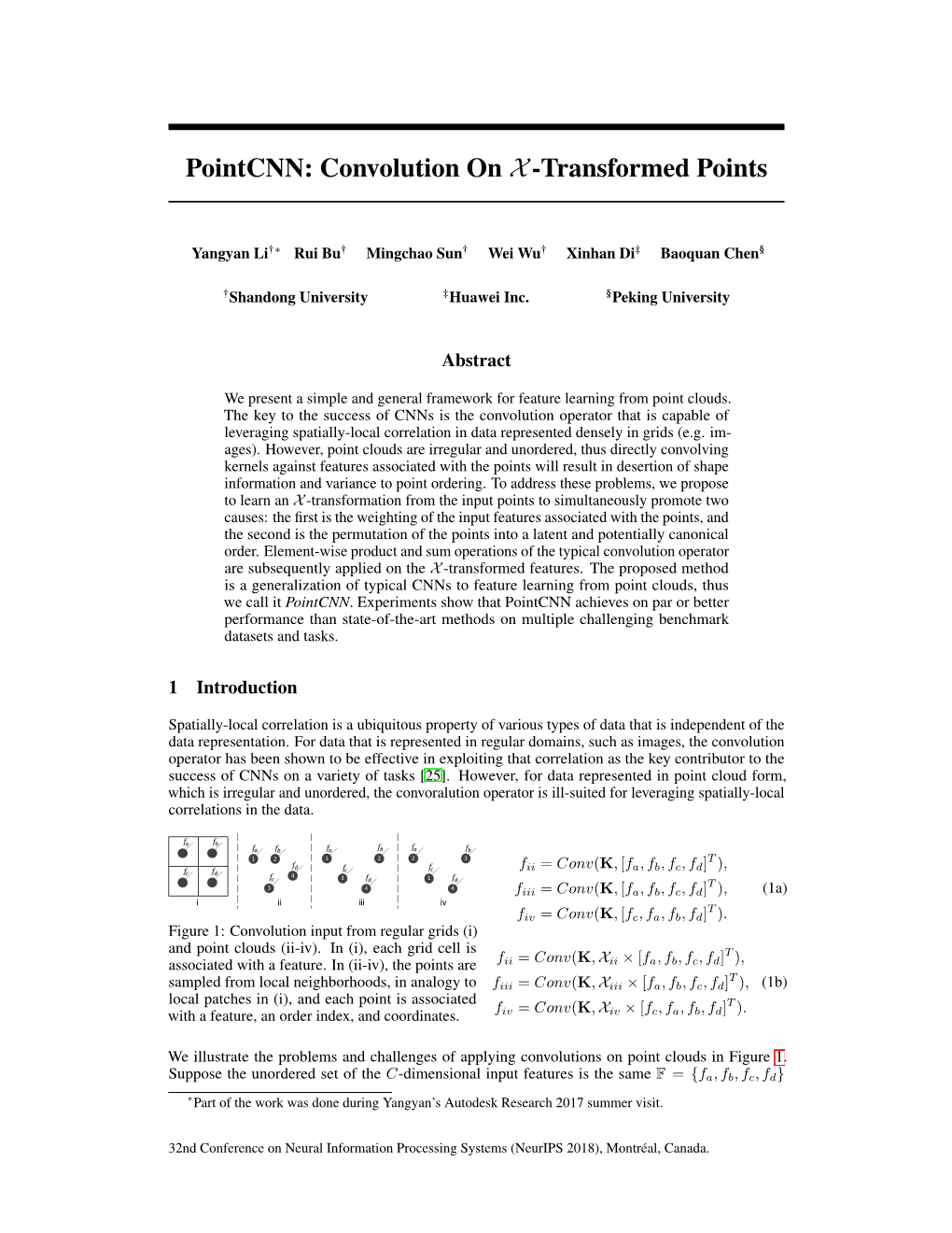 Pointcnn: Convolution on X-Transformed Points